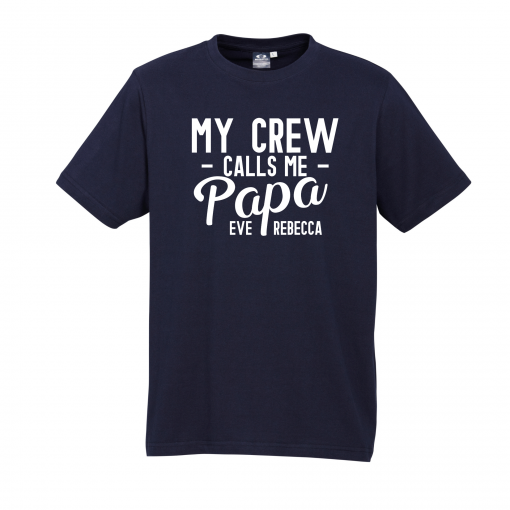 My Crew Call Me Papa Navy Tee with White Design