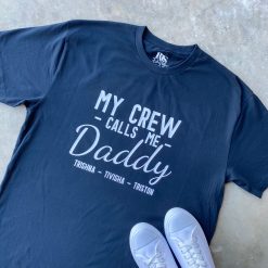 My Crew Call Me Daddy Navy Tee with White Design