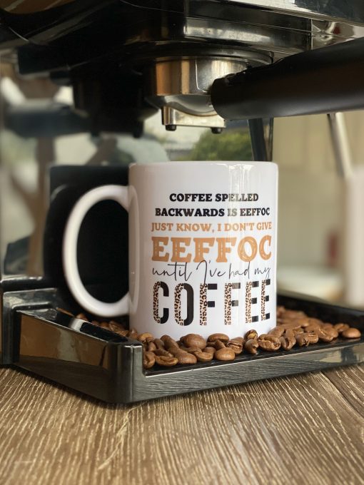I don't give eeffoc coffee mug 11oz ceramic coffee mug, microwave & dishwasher safe