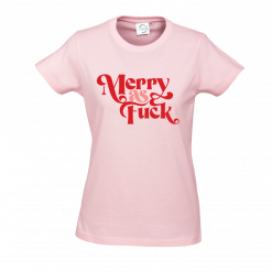 Merry As Fuck Pink Standard Crew Neck Tee